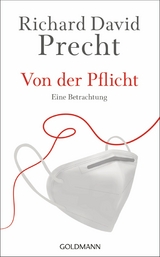 Von der Pflicht -  Richard David Precht