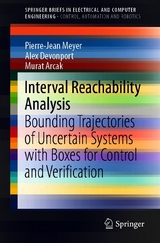 Interval Reachability Analysis -  Pierre-Jean Meyer,  Alex Devonport,  Murat Arcak
