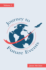 Journey to Future Events - James McClain