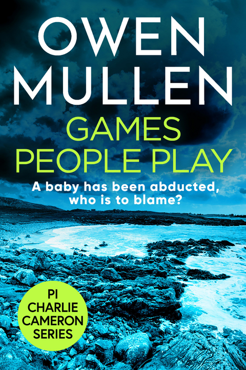 Games People Play -  Owen Mullen