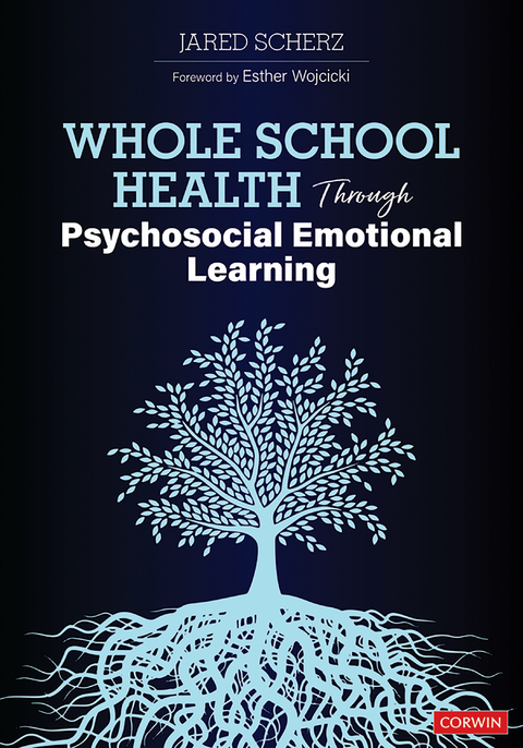 Whole School Health Through Psychosocial Emotional Learning - Jared Scherz