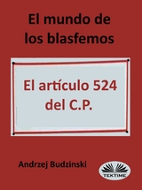 El Mundo De Los Blasfemos - Andrzej Stanislaw Budzinski