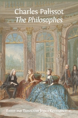 Charles Palissot The Philosophes - Olivier Ferret, Jessica Goodman, Charles Palissot
