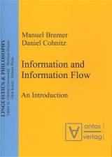 Information and Information Flow - Manuel Bremer, Daniel Cohnitz