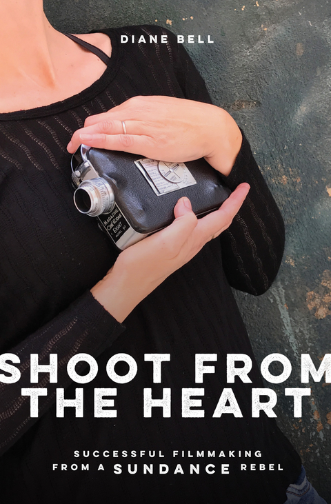 Shoot from the Heart - Diane Bell