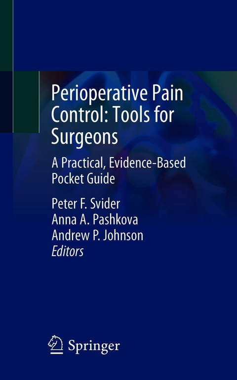 Perioperative Pain Control: Tools for Surgeons - 