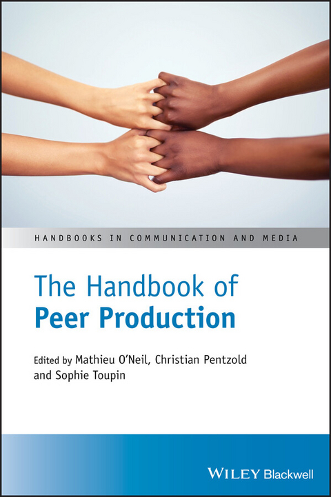 The Handbook of Peer Production - 