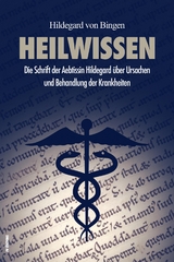 Heilwissen (Translated) - Dr. Phil. Paul Kaiser, Hildegard Von Bingen