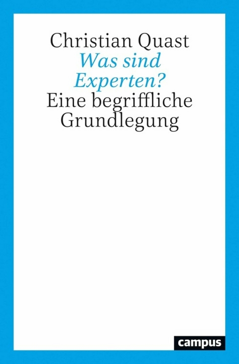 Was sind Experten? -  Christian Quast