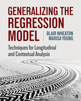 Generalizing the Regression Model - Blair Wheaton, Marisa Young