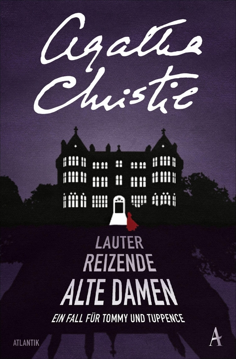 Lauter reizende alte Damen - Agatha Christie