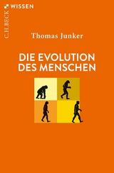 Die Evolution des Menschen - Thomas Junker