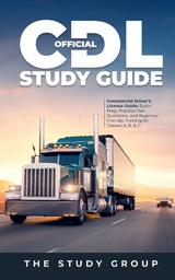 Official CDL Study Guide - The Study Group