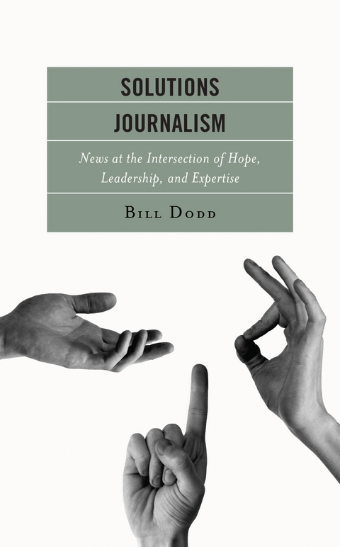 Solutions Journalism -  Bill Dodd
