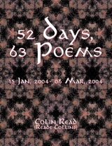 52 Days, 63 Poems - Colin Read