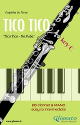Clarinet and Piano - Tico Tico - Zequinha de Abreu
