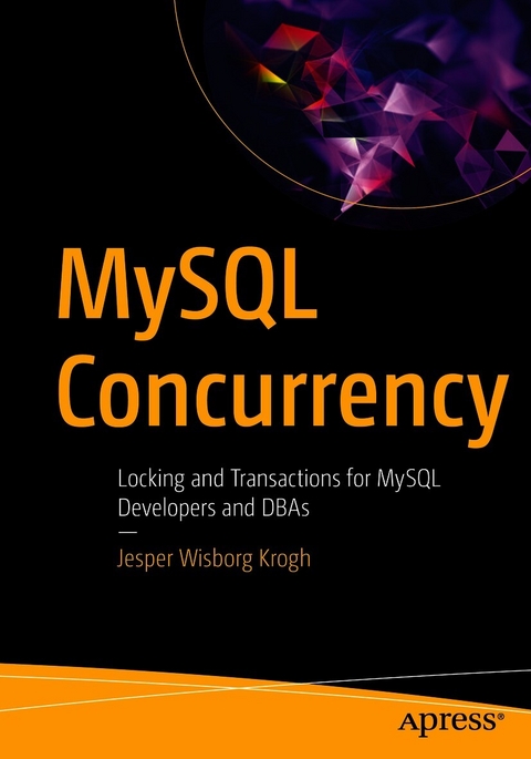 MySQL Concurrency -  Jesper Wisborg Krogh