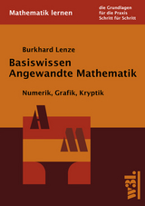 Basiswissen Angewandte Mathematik - Burkhard Lenze