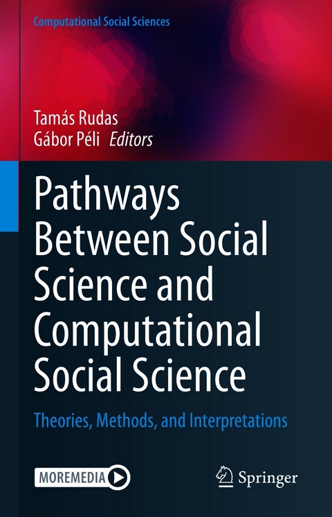 Pathways Between Social Science and Computational Social Science - 