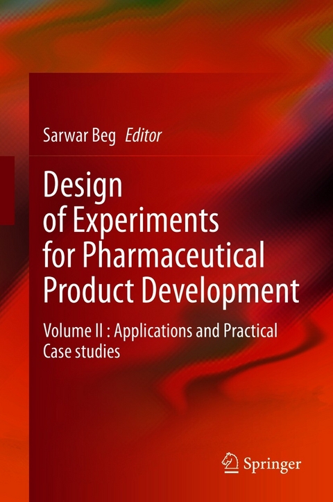 Design of Experiments for Pharmaceutical Product Development - 
