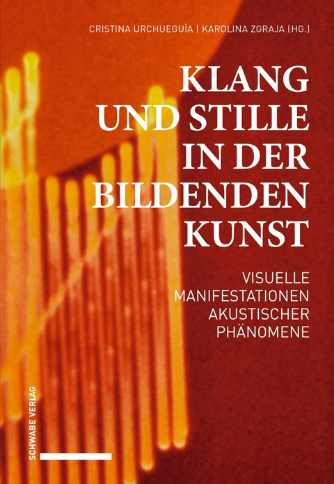 Klang und Stille in der Bildenden Kunst - 