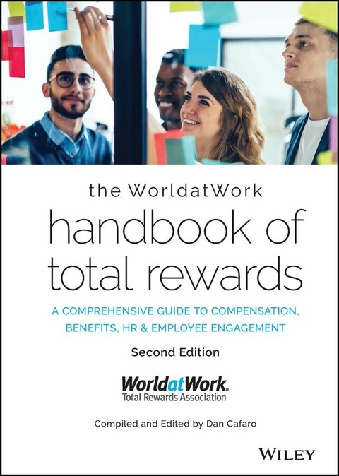 WorldatWork Handbook of Total Rewards -  Dan Cafaro