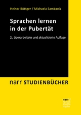 Sprachen lernen in der Pubertät - Heiner Böttger, Michaela Sambanis