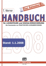 Handbuch für Lohnsteuer und Sozialversicherung 2008 - Thomas Werner