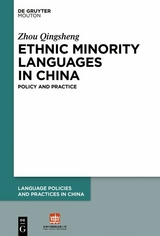 Ethnic Minority Languages in China -  Qingsheng Zhou