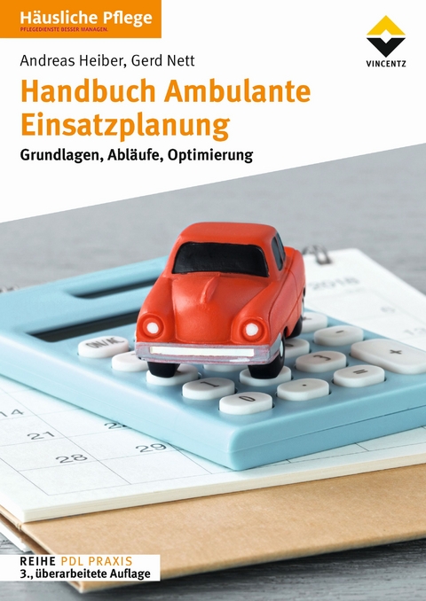 Handbuch Ambulante Einsatzplanung - Heiber Andreas, Nett Gerd