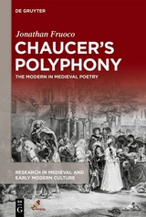 Chaucer's Polyphony -  Jonathan Fruoco