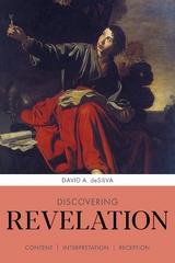 Discovering Revelation - David A deSilva