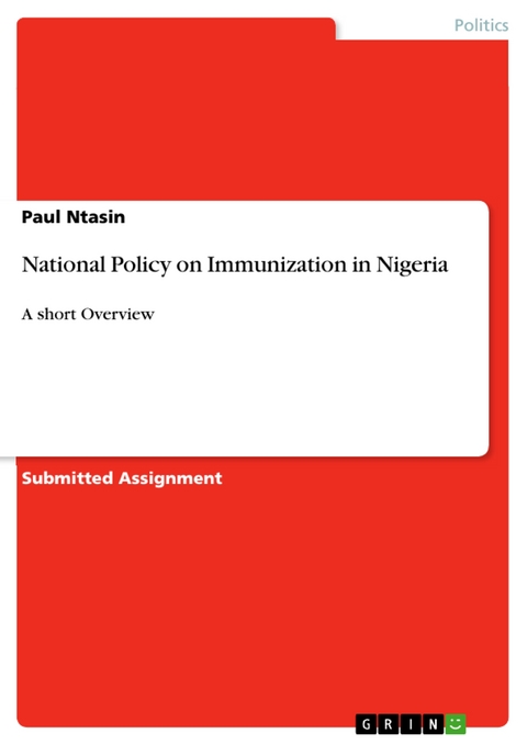 National Policy on Immunization in Nigeria - Paul Ntasin