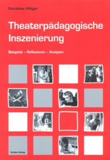 Theaterpädagogische Inszenierung - Dorothea Hilliger