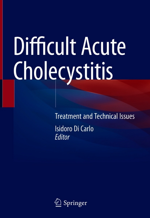 Difficult Acute Cholecystitis - 