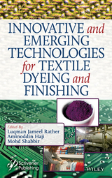 Innovative and Emerging Technologies for Textile Dyeing and Finishing - 