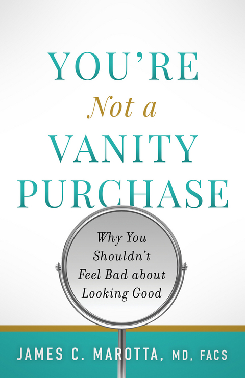 You're Not a Vanity Purchase -  James C. Marotta