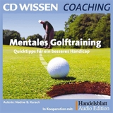 CD WISSEN Coaching - Mentales Golftraining - Karsch, Nadine; Schwarzmaier, Michael; Piper, Tommi