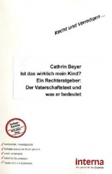 Ist das wirklich mein Kind? - Cathrin Beyer