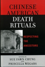 Chinese American Death Rituals - 