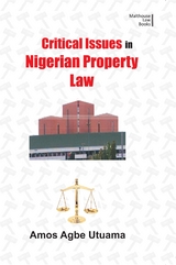 Critical Issues in Nigerian Property Law - 