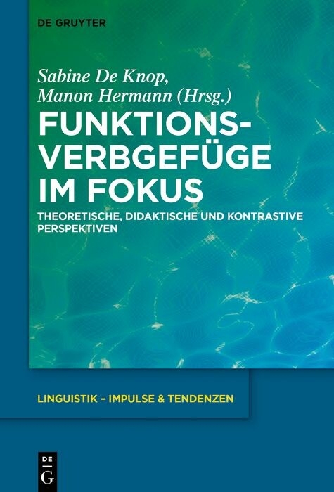 Funktionsverbgefüge im Fokus - 