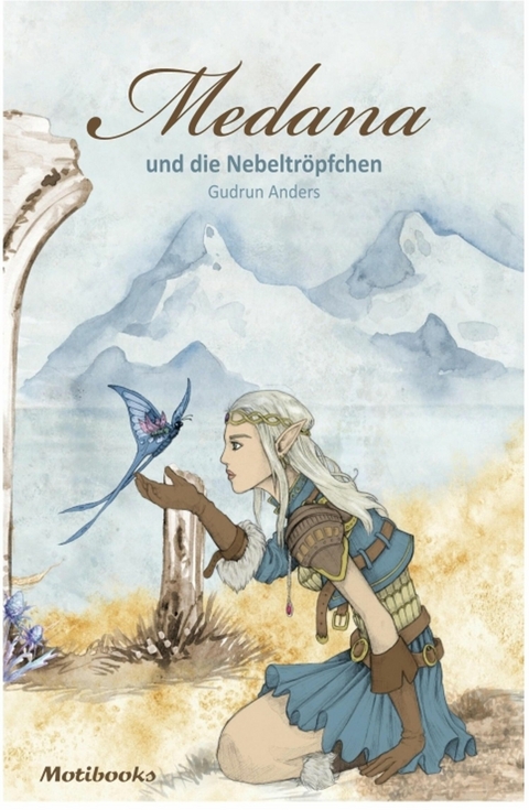 Medana und die Nebeltröpfchen - Gudrun Anders