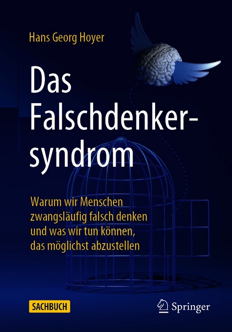 Das Falschdenkersyndrom - Hans Georg Hoyer