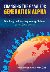 Changing the Game for Generation Alpha -  Valora Washington