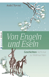 Von Engeln und Eseln - André Trocmé