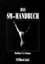 Das SM-Handbuch - Matthias T Grimme