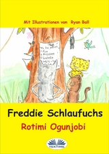 Freddie Schlaufuchs -  Rotimi Ogunjobi