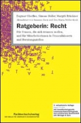 Ratgeberin Recht - Dagmar Oberlies, Simone Holler, Margrit Brückner