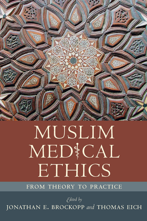 Muslim Medical Ethics - 